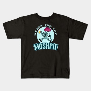 Ready for the moshpit Kids T-Shirt